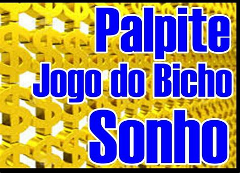 Palpite do dia do Jogo do Bicho .